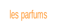les parfums.